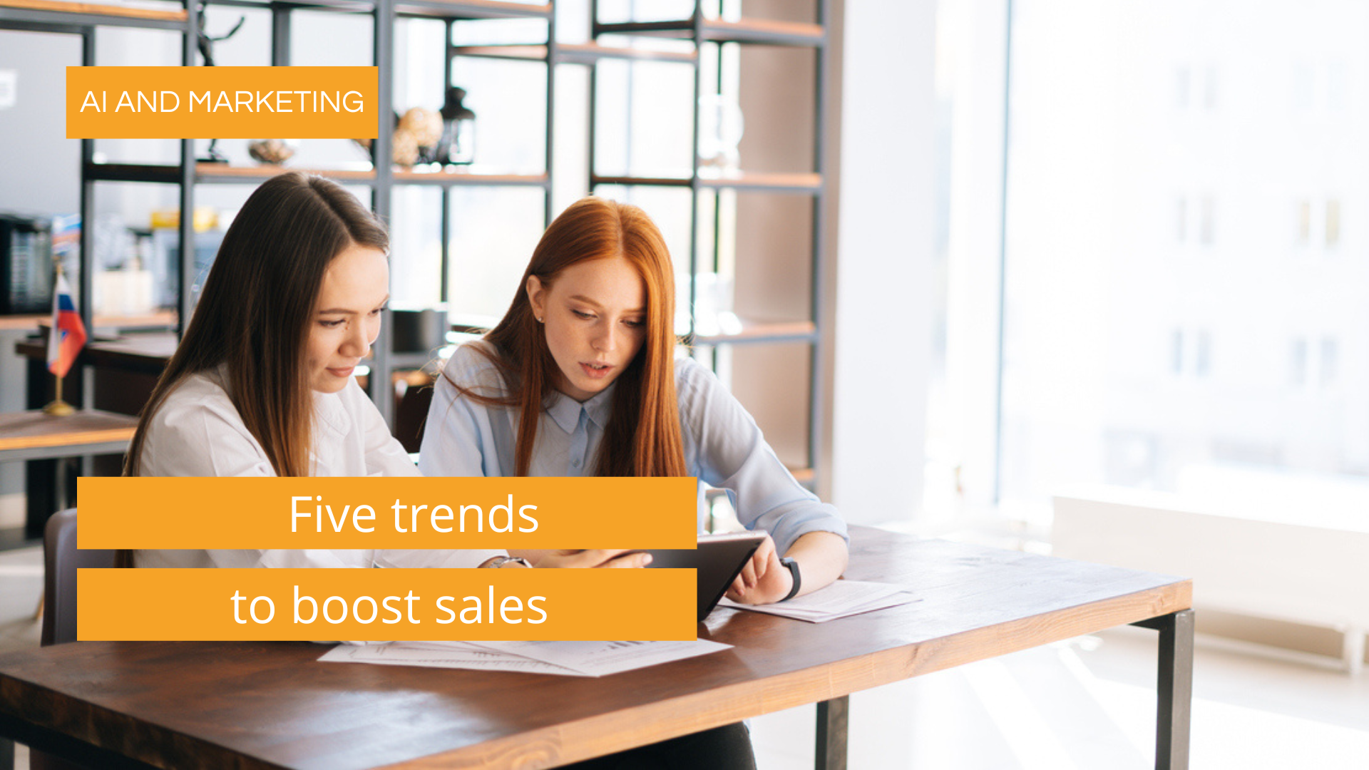 Artificial intelligence and marketing five trends to boost sales
