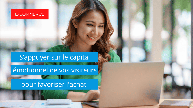 e-commere-capital-emotionnel-visiteurs-achat