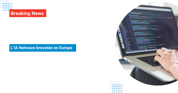 img-blog-article-intelligence-artificielle-netwave-brevet-europe-news